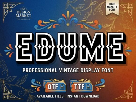 Edume: A Display Font for High-Impact Design