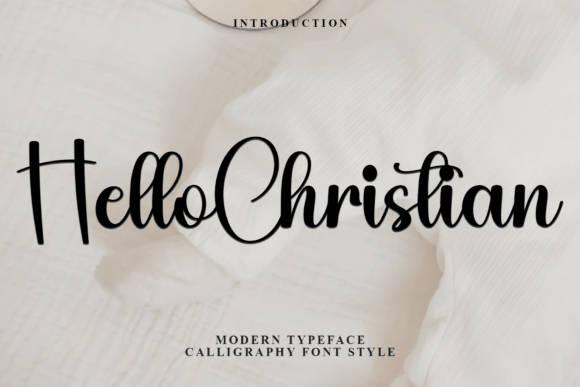 Hello Christian: A Font for Modern, Expressive Design