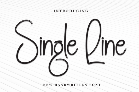 Single Line: The Handwritten Font for Modern Design